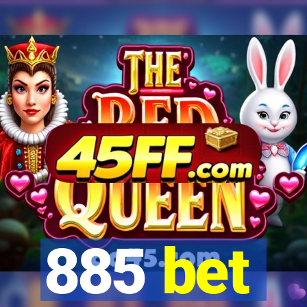 885 bet